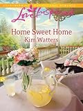 Home Sweet Home (Love Inspired) by Kim Watters