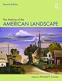 The Making of the American Landscape, , 0415950074