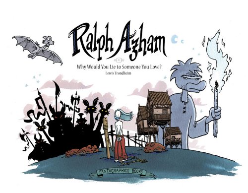 "Ralph Azham - "Why Would You Lie To Someone You Love?" (Vol. 1)" av Lewis Trondheim