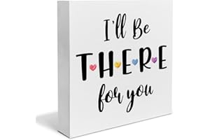 DUMYUM Friend Sign Friendship Quote Wooden Box Sign I'll Be There for You Desk Decorative Wooden Sign Home Decor for Desk Table Shelf 5 x 5 Inches