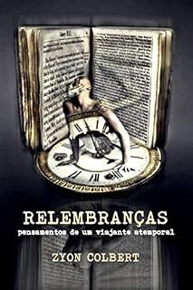 Livro Relembranças: Pensamentos de um viajante atemporal