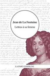 Lettres à sa femme