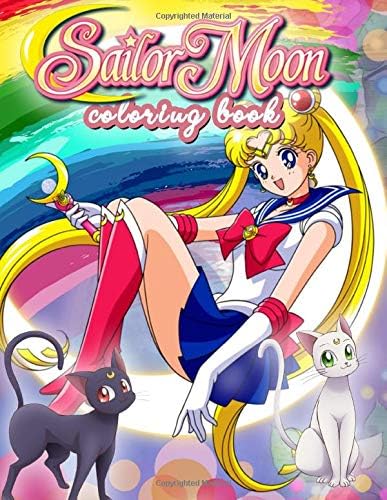 Sailor Moon Coloring Book: Sailor Moon Jumbo Coloring Book With Perfect Images For All Ages