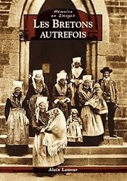 Les  Bretons autrefois