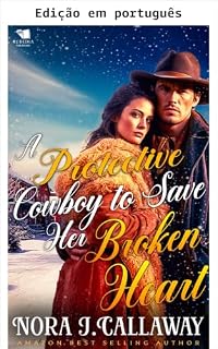 Livro Um cowboy protetor para salvar seu coração partido