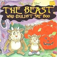 The beast who couldn't say boo (Honey bear books) 1561440485 Book Cover