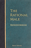 The Rational Male - Preventive Medicine
