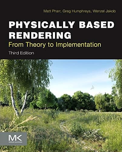 Download Physically Based Rendering: From Theory To Implementation PDF