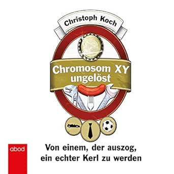 Idea Of Wann ist ein mann ein mann von einem der auszog ein echter kerl zu werden Books