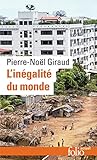 L'Inégalité du monde: Économie du monde contemporain (Folio actuel) (French Edition) by 