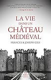 Image de La Vie dans un château médiéval (French Edition)