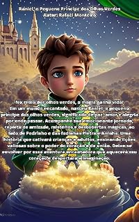 Livro Raniel, o Pequeno Príncipe dos Olhos Verdes: Raniel, o Pequeno Príncipe dos Olhos Verdes