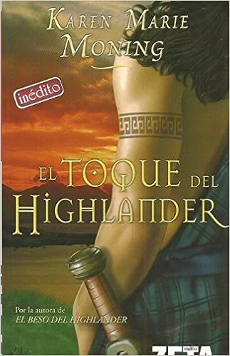 Portada del libro El toque del highlander, de Karen Marie Moning