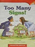 Too Many Signs! 0547021798 Book Cover