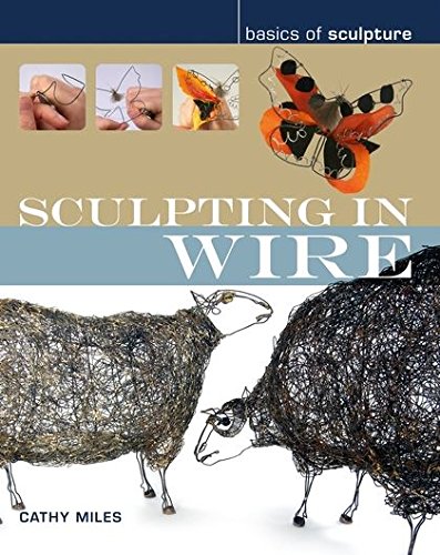 Best! Sculpting in Wire (Basics of Sculpture)<br />P.D.F