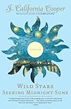 Wild Stars Seeking Midnight Suns