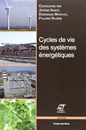 Cycles de vie des systèmes énergétiques
