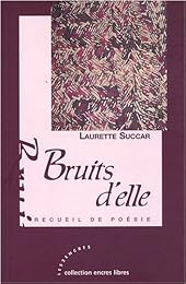 Bruits d'elle