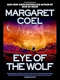 Front cover for the book Eye of the Wolf by Margaret Coel