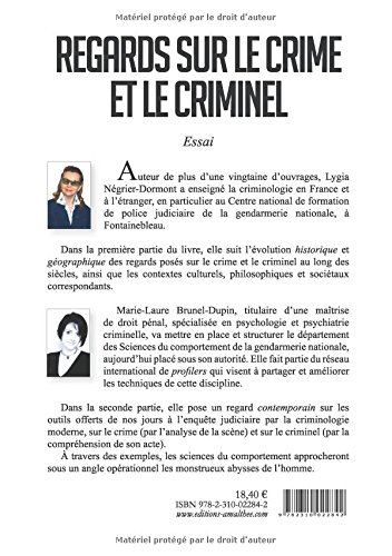 Amazon Fr Regards Sur Le Crime Et Le Criminel Negrier Dormont Brunel Du Livres