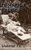Historica Erotica Volume 15