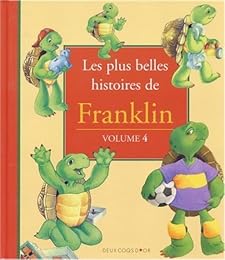 Les  plus belles histoires de Franklin