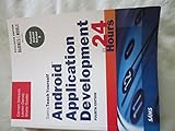 Unknown Binding Sams Teach Yourself Android Application Development in 24 Hours: Barnes & Noble Special Edition, 4/e Book