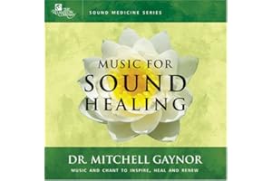 Music for Sound Healing