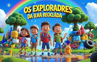 Livro Os Exploradores da Ilha Reciclada