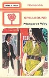 Front cover for the book Spellbound by Margaret Way