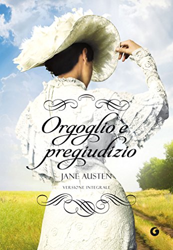 Orgoglio e pregiudizio (Italian Edition)