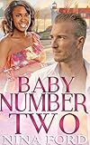 Baby Number Two: A BWWM Pregnancy Romance For Adults