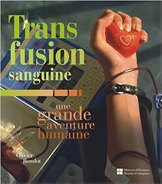 Transfusion sanguine
