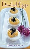 Deviled Eggs: 50 Recipes from Simple to Sassy (50 Series) Deviled Eggs: 50 Recipes from Simple to Sassy (50 Series)