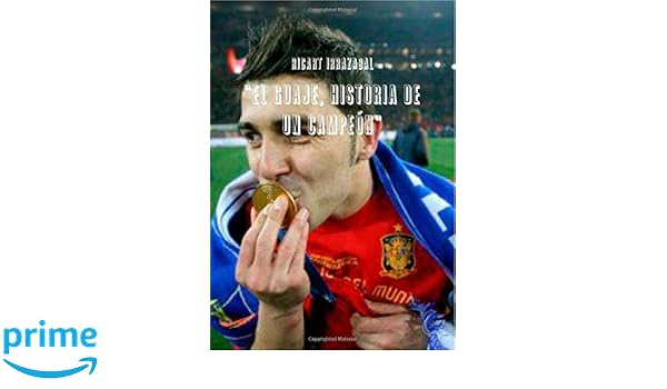 El Guaje, Historia De Un Campeon: Amazon.es: Olga Ricart Irrazabal: Libros