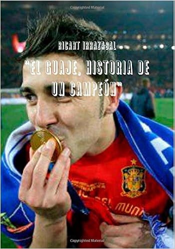 El Guaje, Historia De Un Campeon: Amazon.es: Olga Ricart Irrazabal: Libros