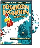 LOONEY TUNES SUPER STARS:FOGHORN LONGHORN FRIENDS  image