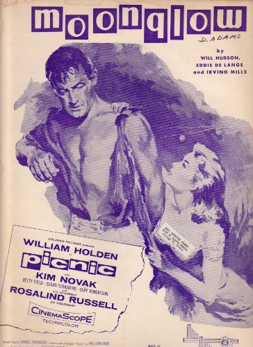 Moonglow from the movie Picnic starring William Holden and Kim Novak: for Vocal, Piano, and Guitar