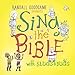 Sing the Bible with Slugs & Bugs Cd