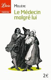 Le  médecin malgré lui