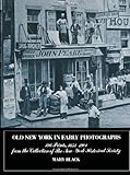 Front cover for the book Old New York in Early Photographs by Mary Black