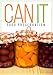 CAN IT! How To Can, Preserve, And Store Your Food In Jars