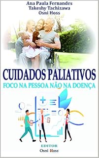 Livro Cuidados paliativos: foco na pessoa não na doença