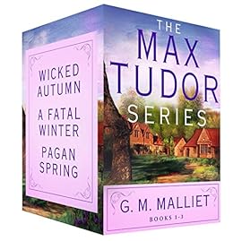 The Max Tudor Series Books 1 3 Wicked Autumn A Fatal