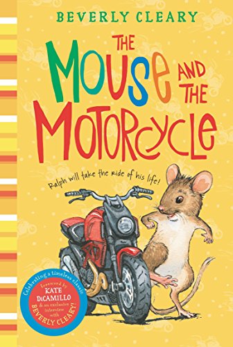 The Mouse and the Motorcycle (Spanish edition): El ratoncito de la moto