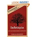 Infotopia: How Many Minds Produce Knowledge
