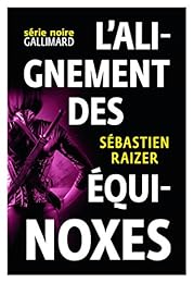 L' alignement des équinoxes