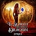 The Scarlet Dragon Saga, Books 1-3: An Urban Fantasy Adventure by 
