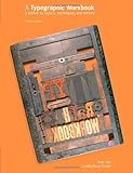 A Typographic Workbook: A Primer to History, Techniques, and Artistry, Kate Clair, Cynthia Busic-Snyder, 0471696900