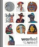 Warhol and the West by 